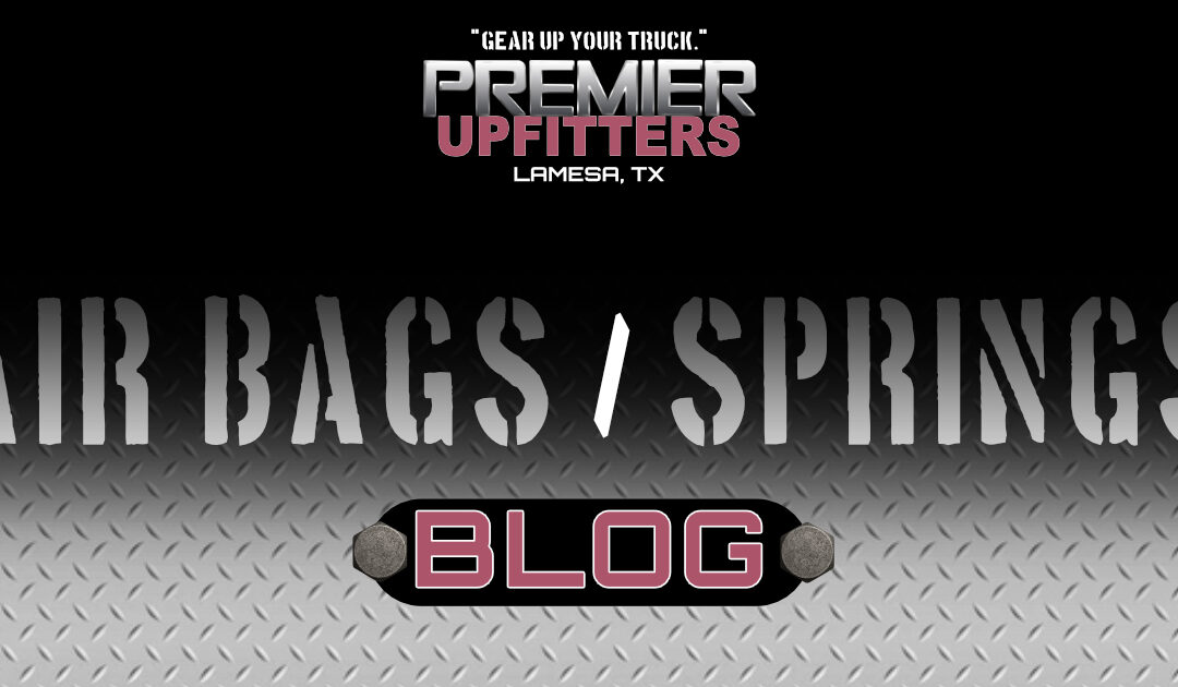 The Ultimate Guide to Truck Airbags and Helper Springs — Master Heavy Loads with Safety and Comfort
